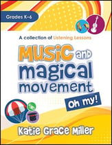 Music and Magical Movement Oh My! Book